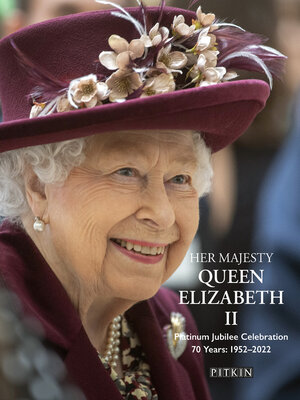 cover image of Her Majesty Queen Elizabeth II Platinum Jubilee Celebration